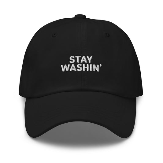 Stay Washin' Dad hat